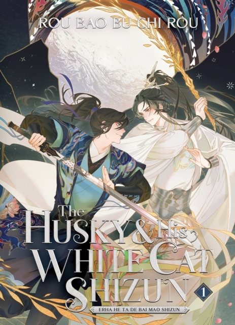 The Husky and His White Cat Shizun: Erha He Ta De Bai Mao Shizun (Novel) Vo