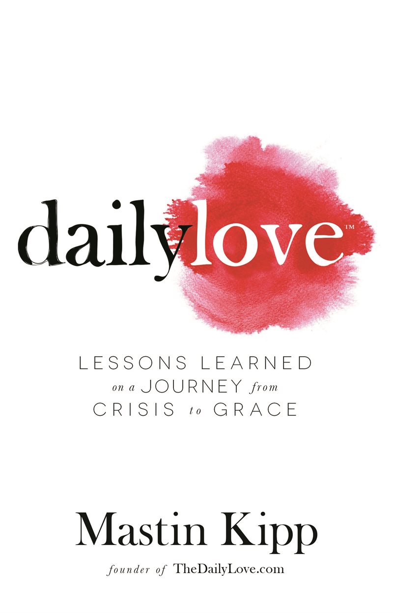 Daily love - growing into grace