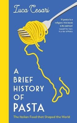 A Brief History of Pasta