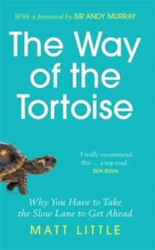 The Way of the Tortoise