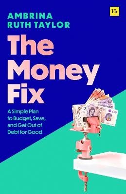 The Money Fix