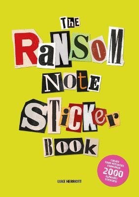 The Ransom Note Sticker Book