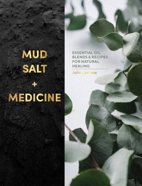 Mud, Salt and Medicine