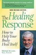 Healing Response : How to Help Your Body Heal Itself