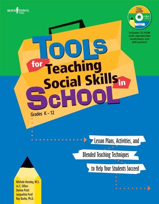 Tools for teaching social skills in school - lessons plans activities and b