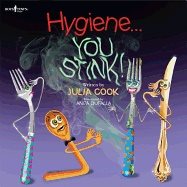 Hygiene... you stink!