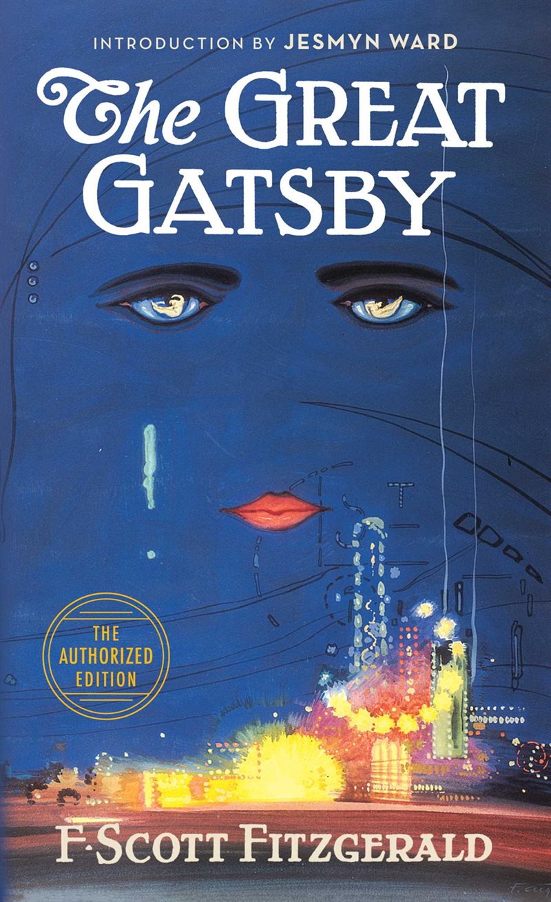 The Great Gatsby: The Only Authorized Edition