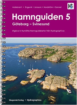 Hamnguiden 5. Göteborg - Svinesund