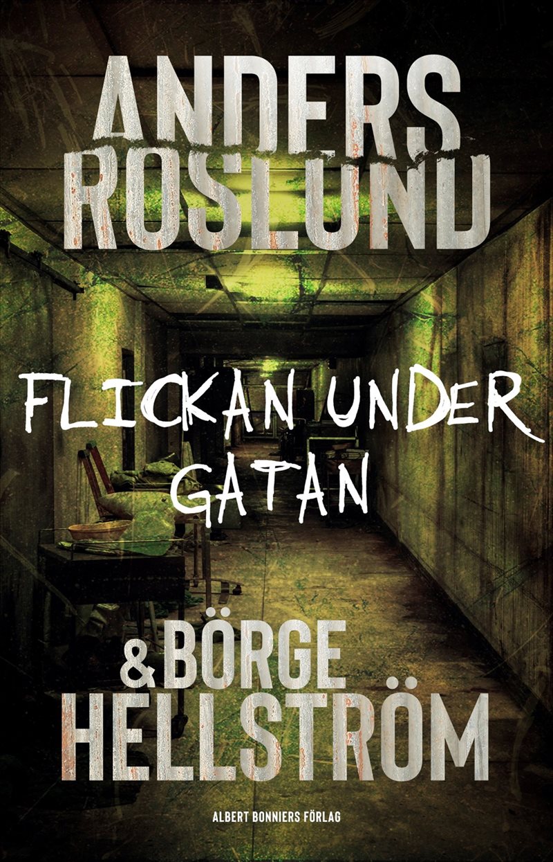 Flickan under gatan