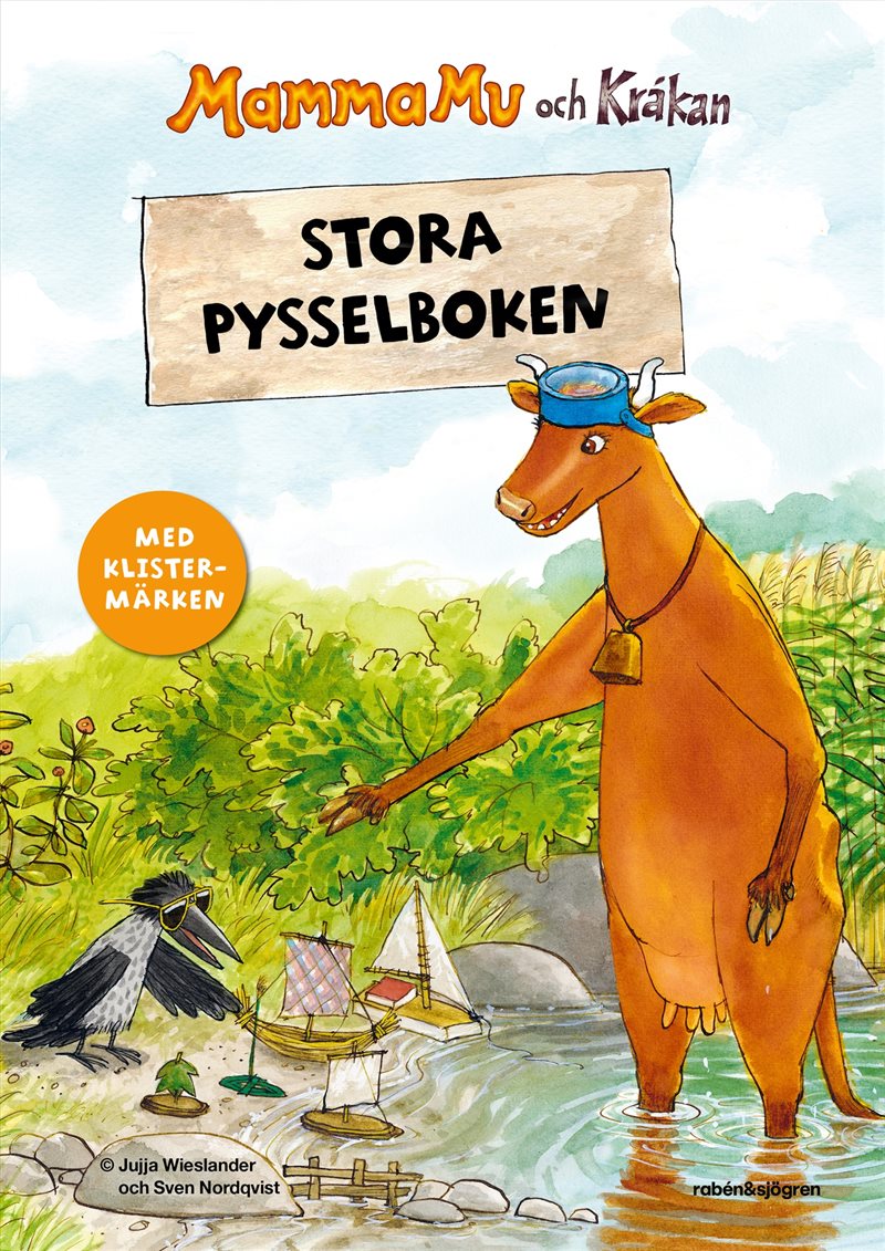 Mamma Mu och Kråkan - Stora pysselboken : med klistermärken