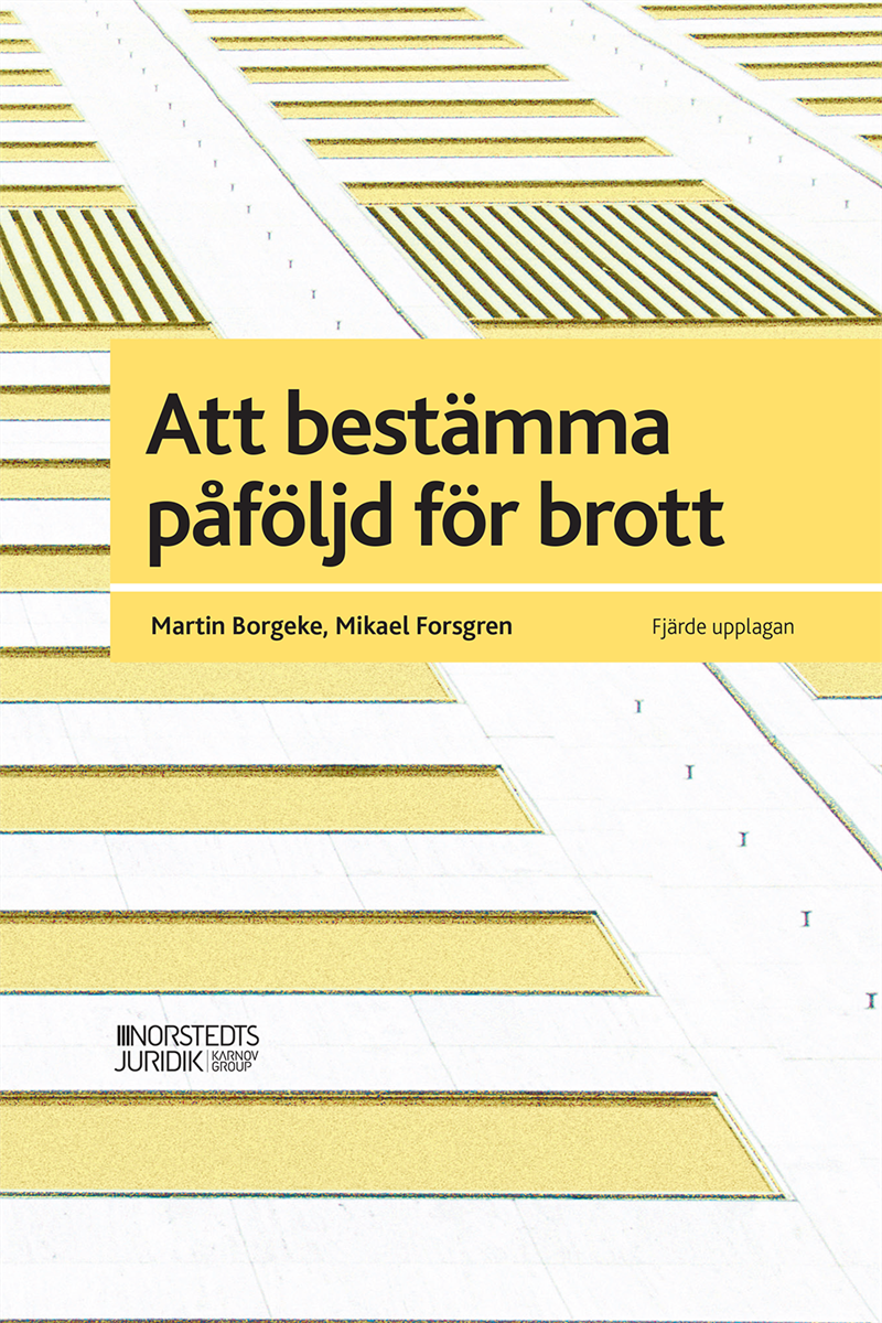 Att bestämma påföljd för brott