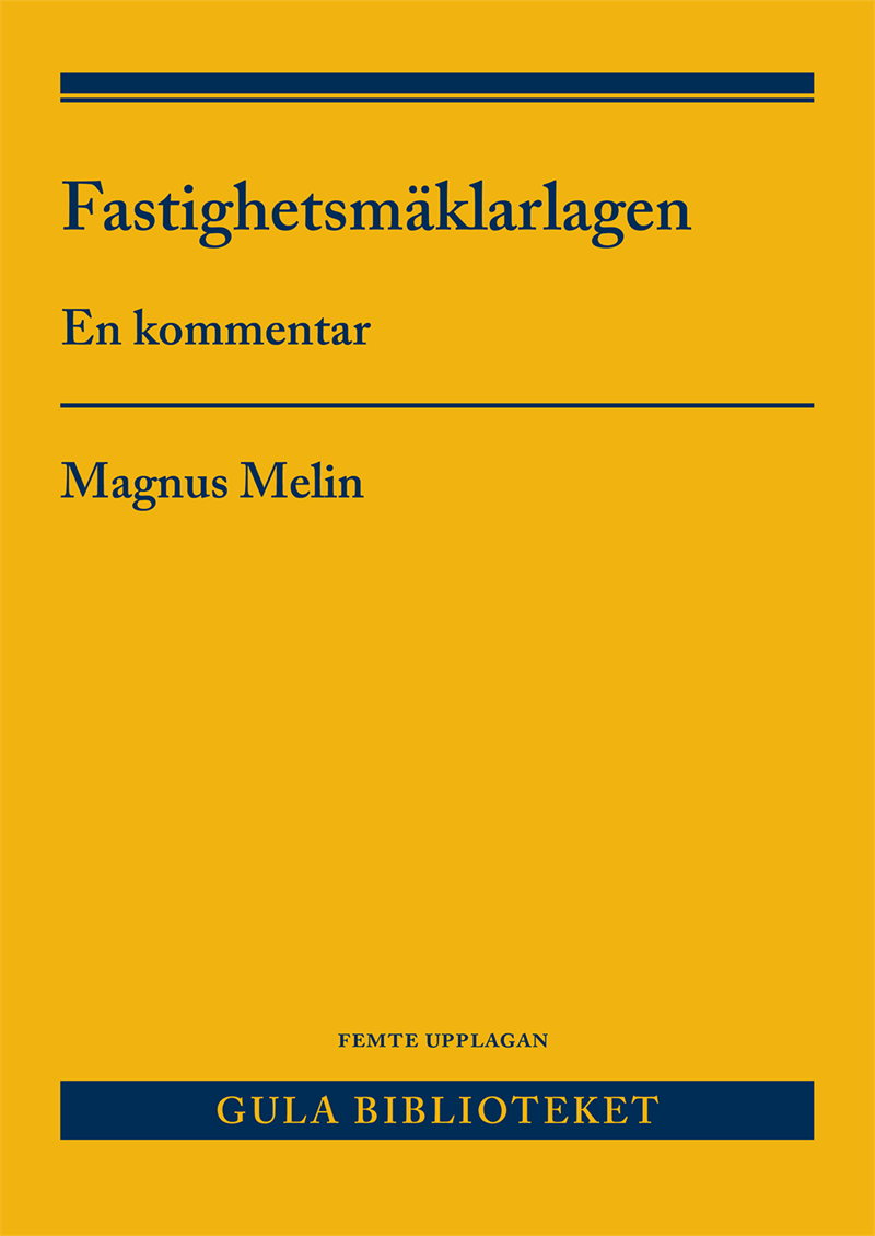 Fastighetsmäklarlagen : en kommentar