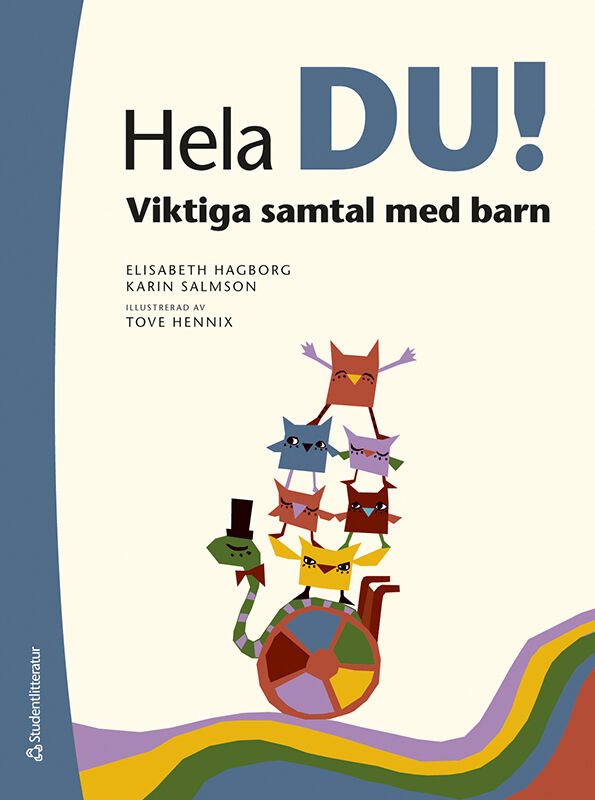 Hela du! : viktiga samtal med barn