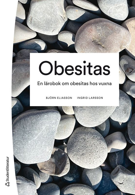 Obesitas : en lärobok om obesitas hos vuxna