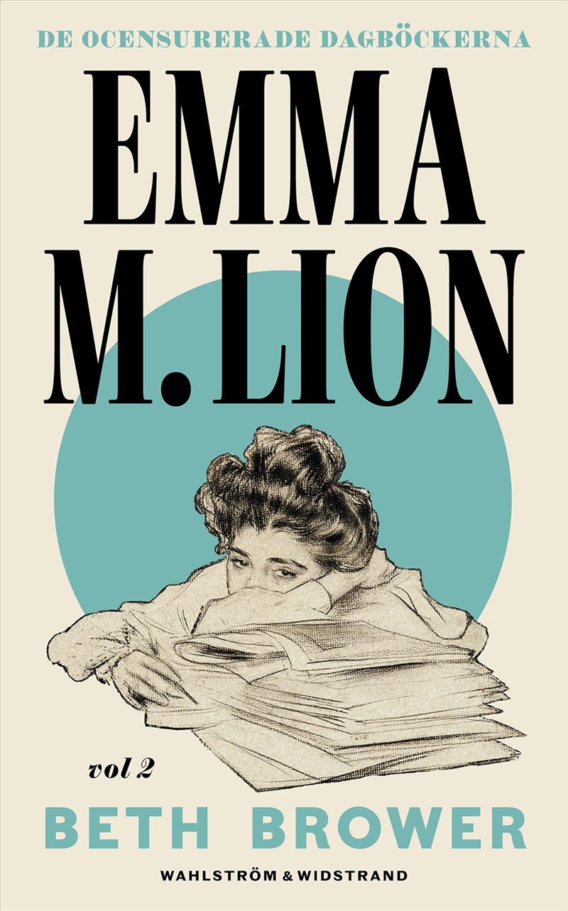De ocensurerade dagböckerna 2. Emma M. Lion.