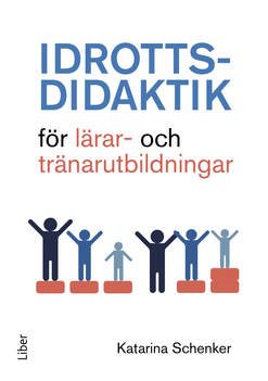 Idrottsdidaktik för lärar- och tränarutbildningar