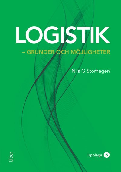 Logistik - grunder och möjligheter