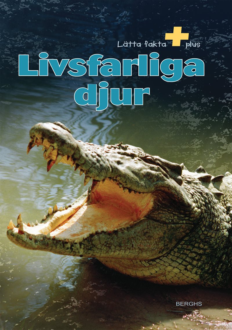 Livsfarliga djur