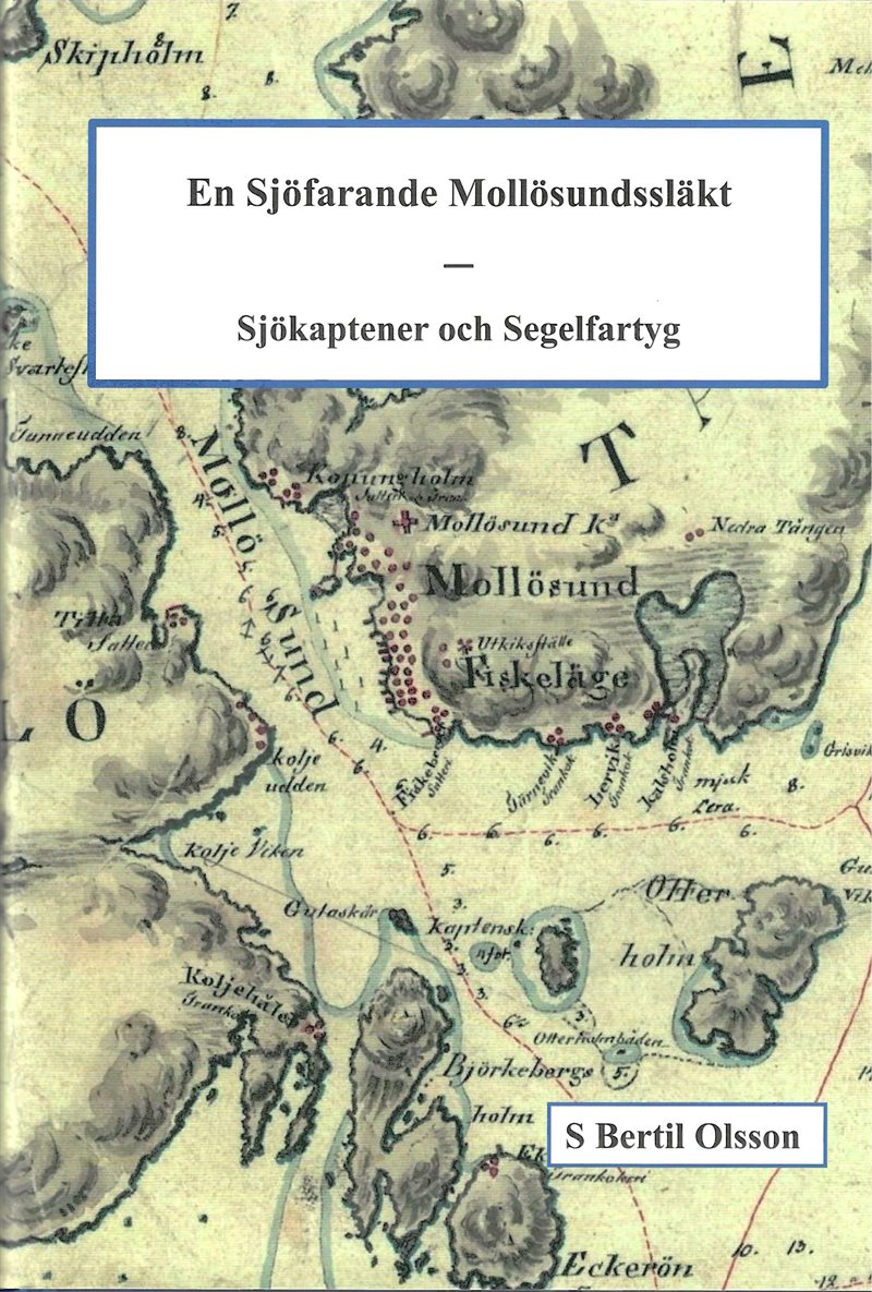 En sjöfarande mollösundssläkt : sjökaptener och segelfartyg