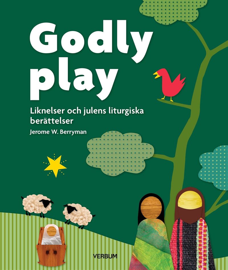 Godly play – Liknelser och julens liturgiska berättelse
