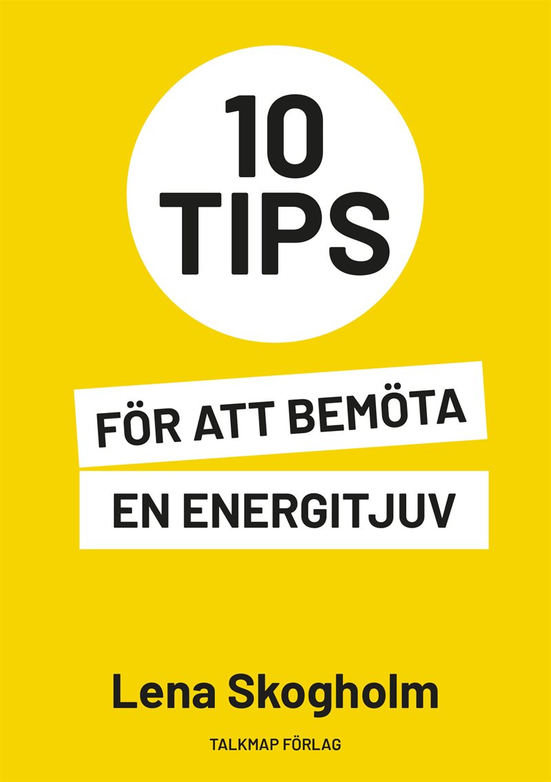 10 tips för att bemöta en energitjuv