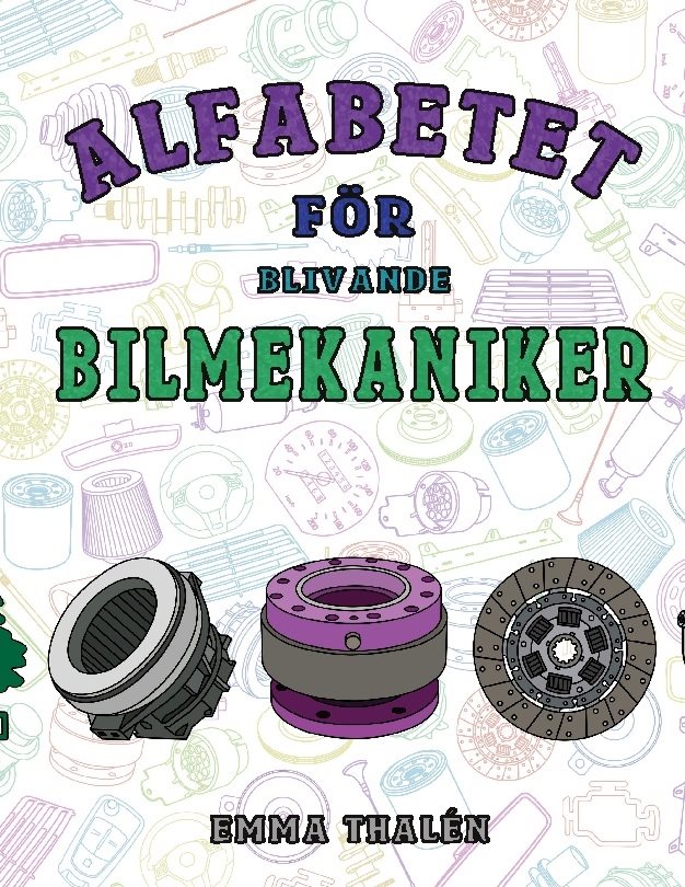 Alfabetet för blivande bilmekaniker