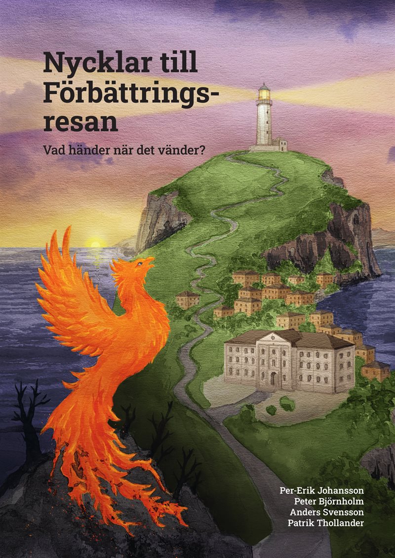 Nycklar till Förbättringsresan: Vad händer när det vänder?