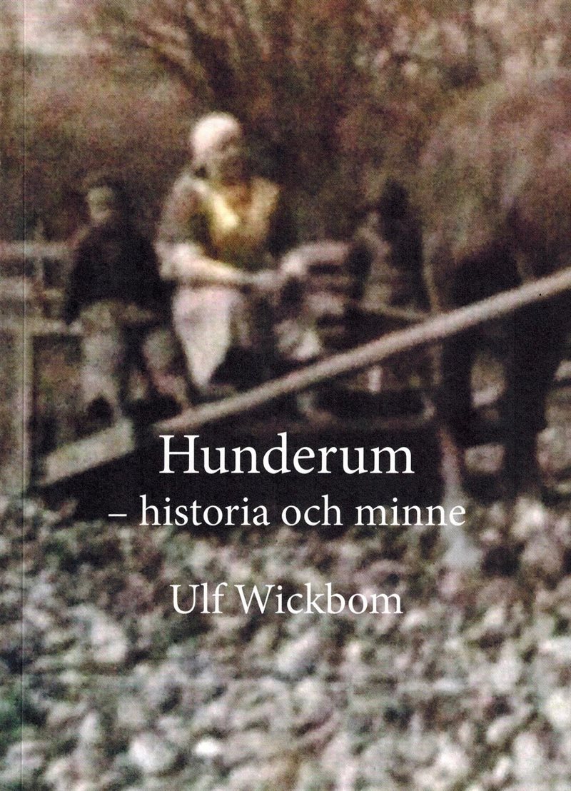 Hunderum - historia och minne