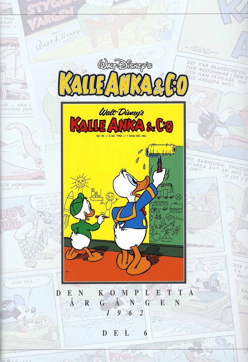 Kalle Anka & Co. Den kompletta Årgången 1962. D. 6