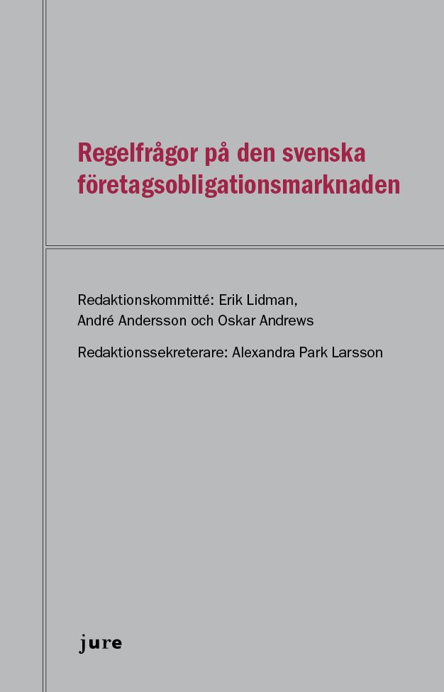 Regelfrågor på den svenska företagsobligationsmarknaden