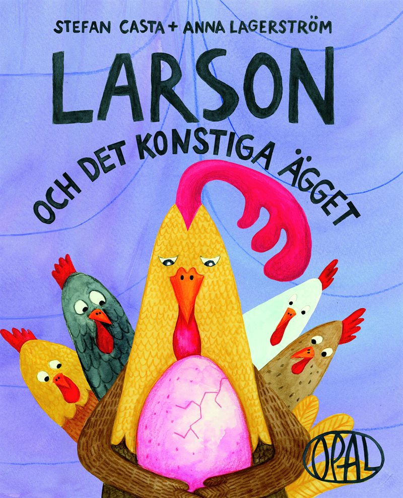 Larson och det konstiga ägget