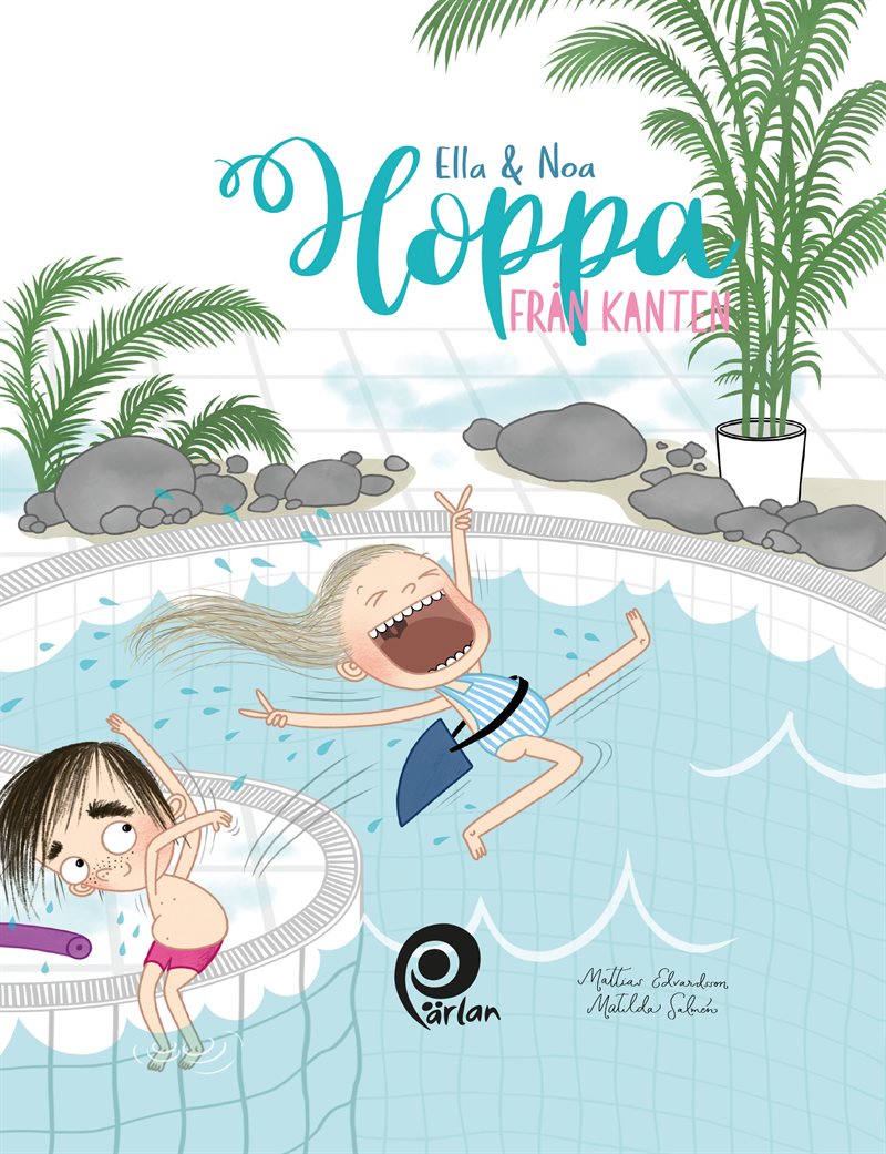 Ella & Noa. Hoppa från kanten