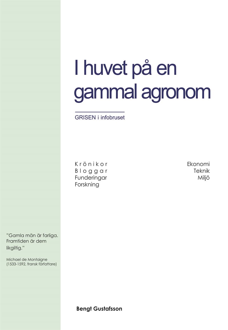 I huvet på en gammal agronom