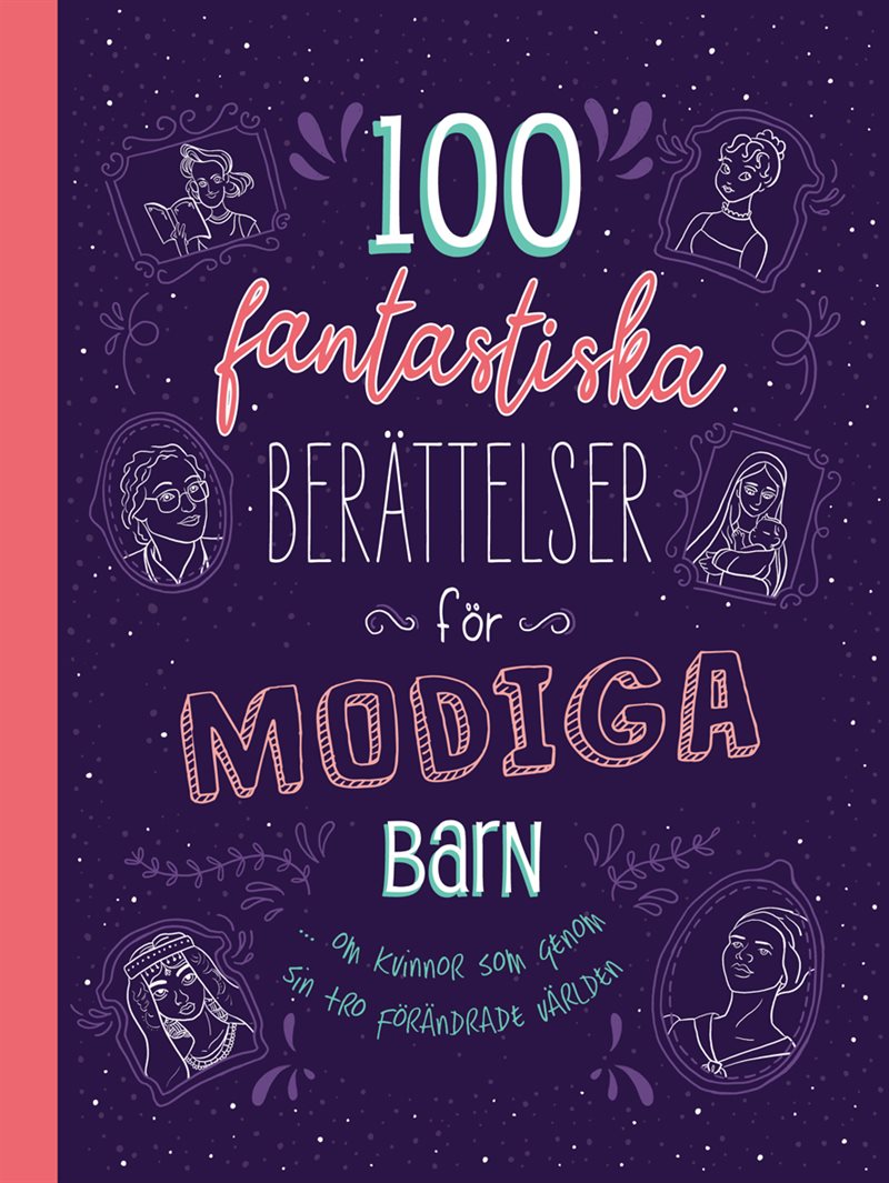 100 fantastiska berättelser för modiga barn