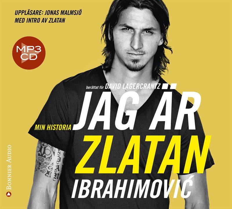 Jag är Zlatan Ibrahimovic : min historia