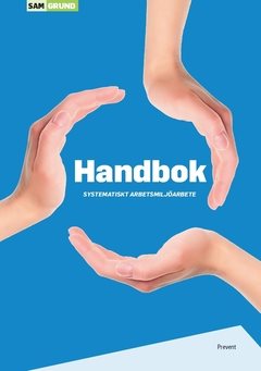 Handbok Systematiskt arbetsmiljöarbete