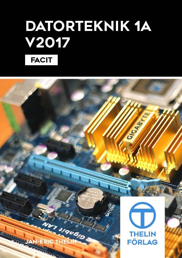 Datorteknik 1A V2017 - Facit