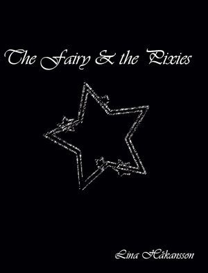 The Fairy & the Pixies