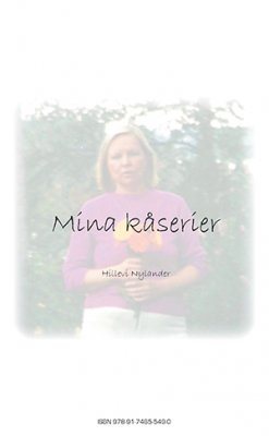 Mina kåserier ; Mina dikter