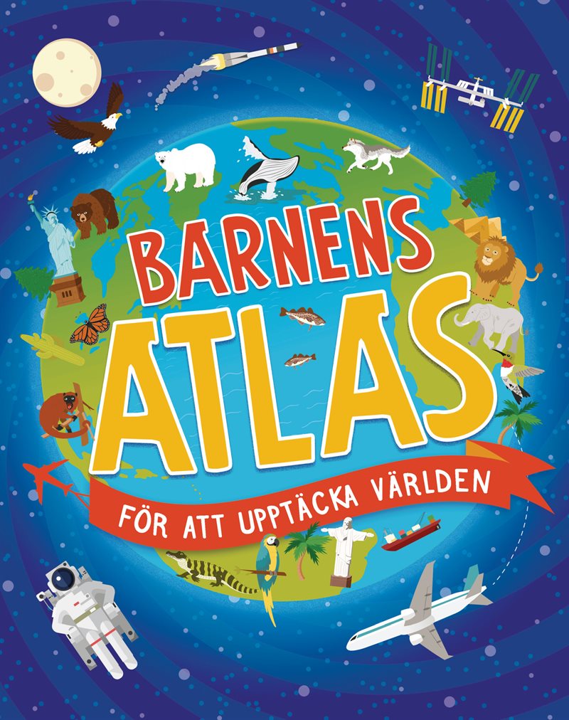 Barnens atlas för att upptäcka världen