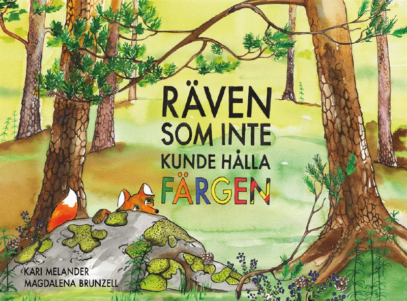 Räven som inte kunde hålla färgen