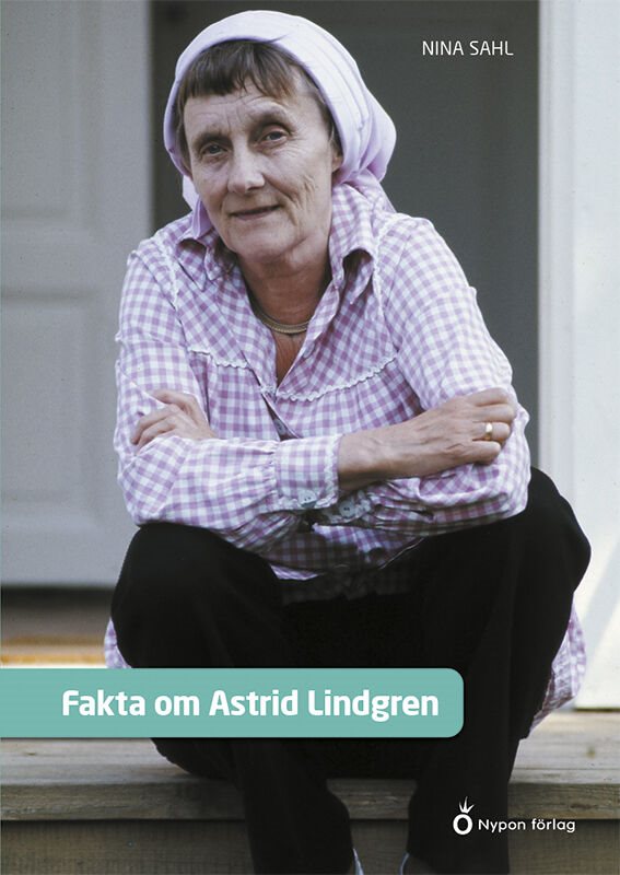 Fakta om Astrid Lindgren