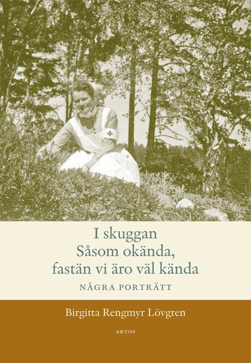 I skuggan : såsom okända, fastän vi äro väl kända - några porträtt