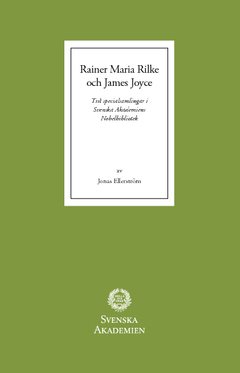 Rainer Maria Rilke och James Joyce