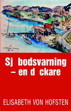 Sjöbodsvarning : en däckare