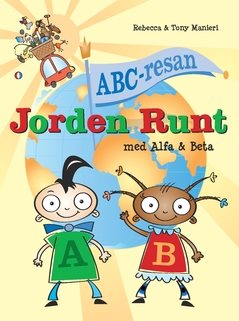 ABC-resan : jorden runt med Alfa och Beta