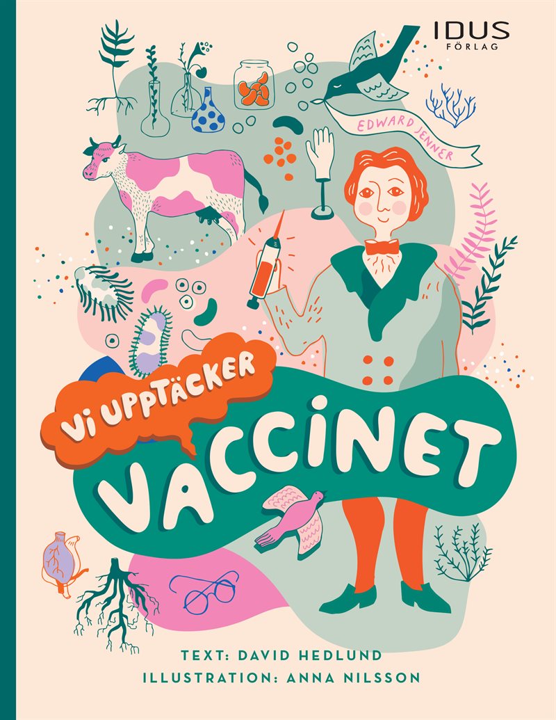 Vi upptäcker vaccinet