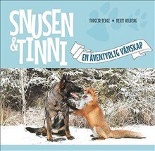 Snusen & Tinni - en äventyrlig vänskap