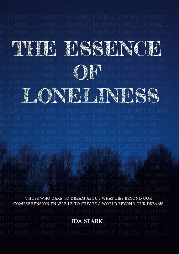 The essence of loneliness