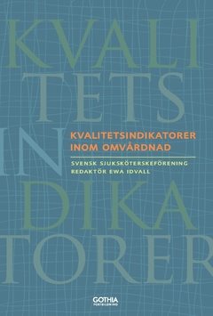 Kvalitetsindikatorer inom omvårdnad